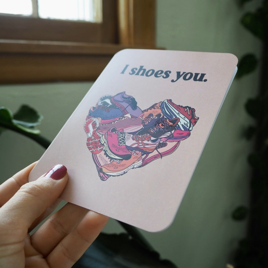 I Shoes You Valentine’s Day Card