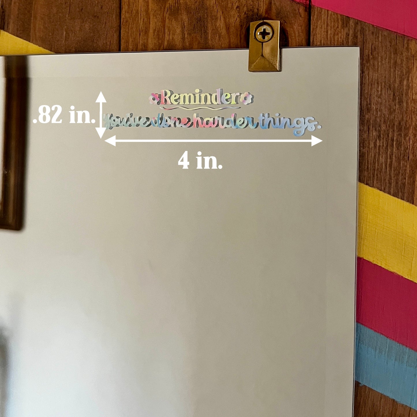 Reminder: You've Done Harder Things Daily Affirmation Decal