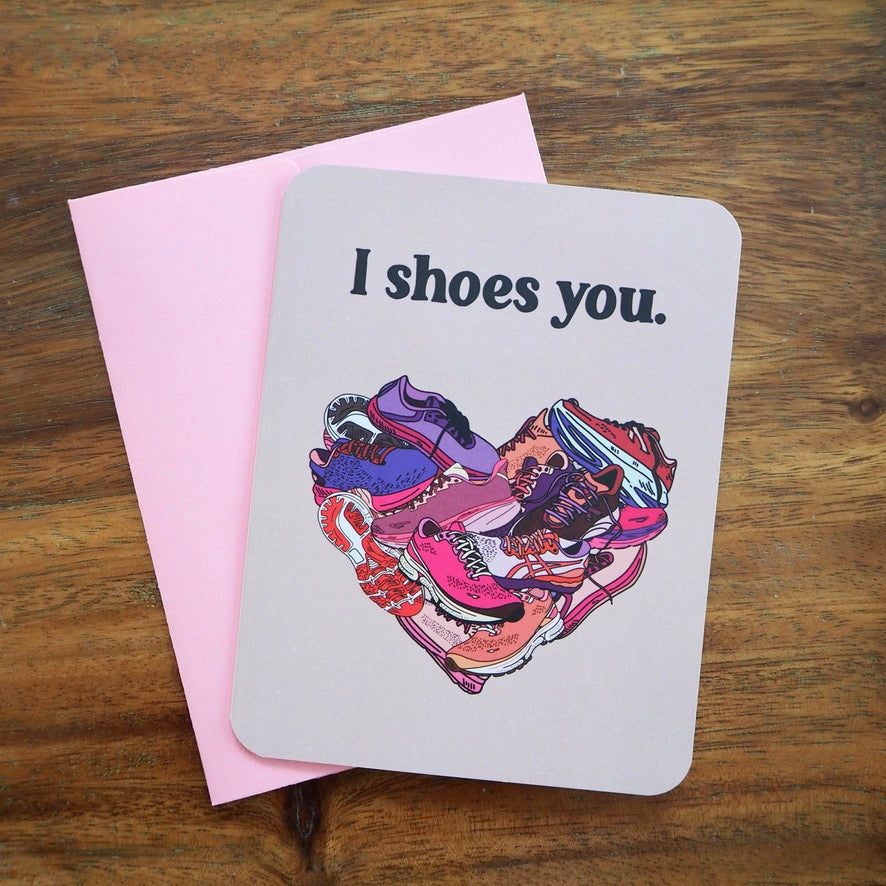 I Shoes You Valentine’s Day Card