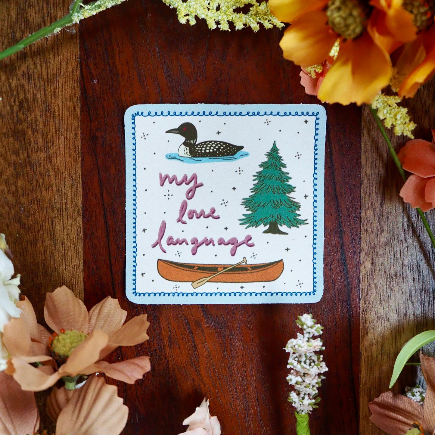 My Love Language (Loons, Pine Trees, Canoes) Sticker