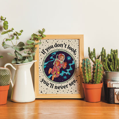 If You Don't Look, You'll Never See Digital Print