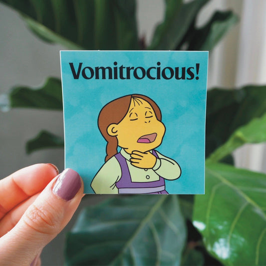 Muffy Vomitrocious! Sticker