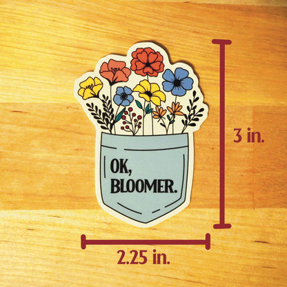 OK, Bloomer Vinyl Sticker
