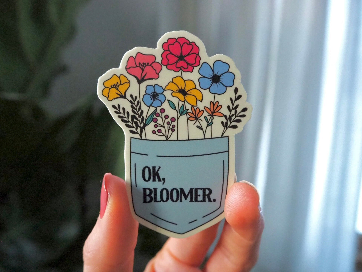 OK, Bloomer Vinyl Sticker