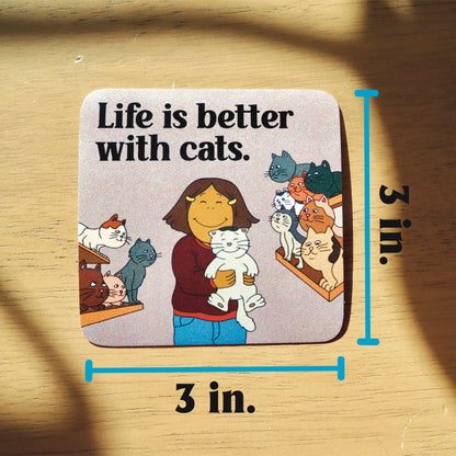 Life is Better With Cats Francine Sticker