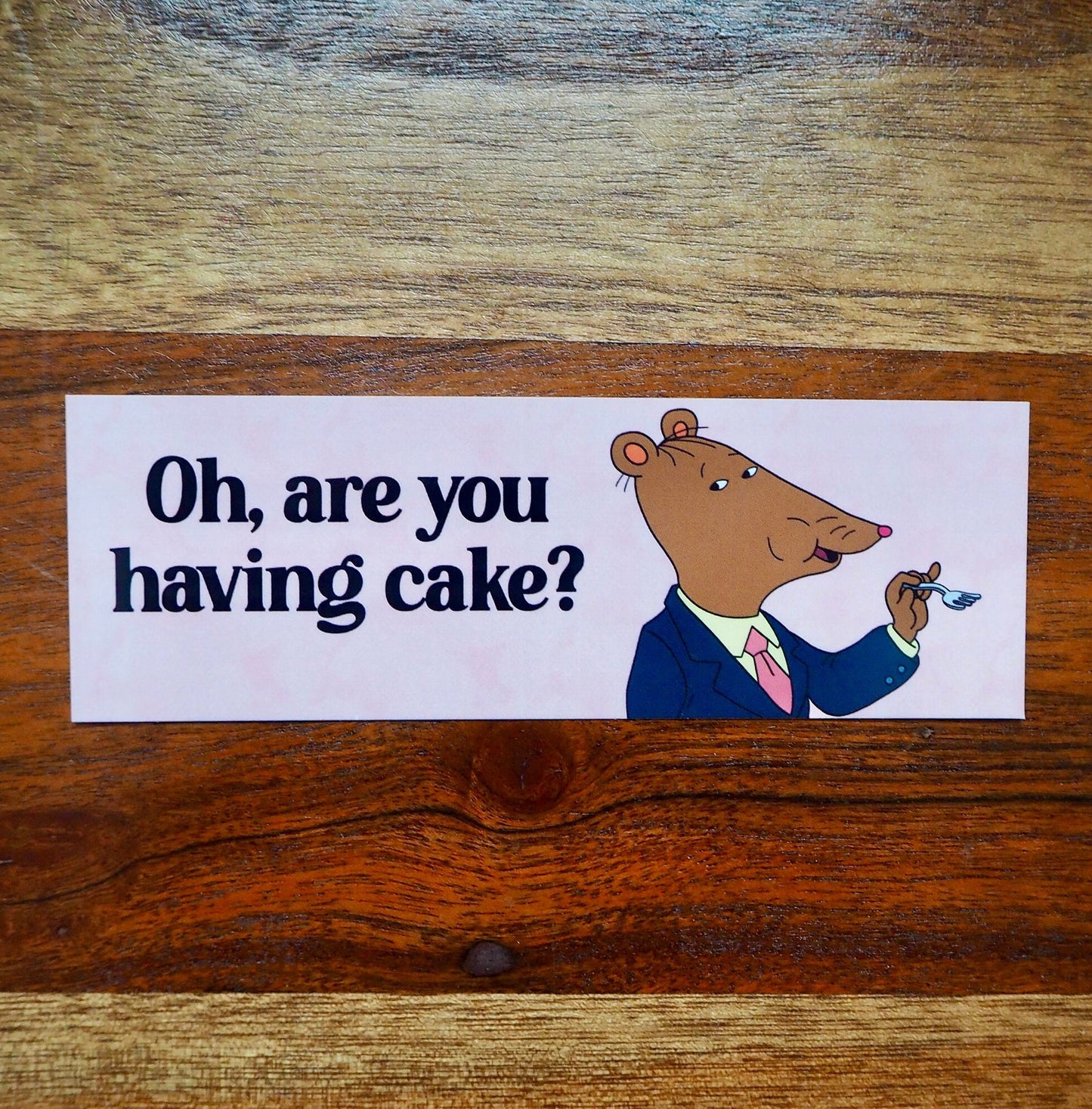Mr. Ratburn Oh, Are You Having Cake? Double Sided Bookmark