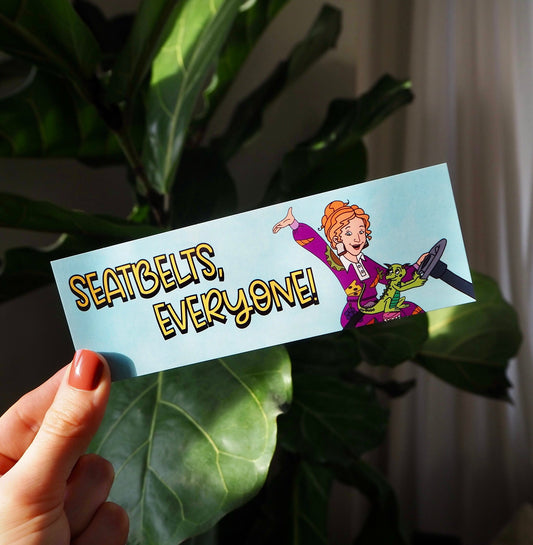 Seatbelts, Everyone! Magic School Bus Bookmark