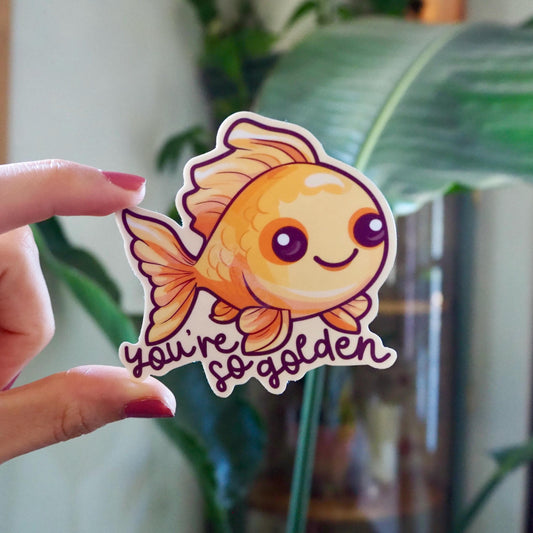 You're So Golden Goldfish Sticker