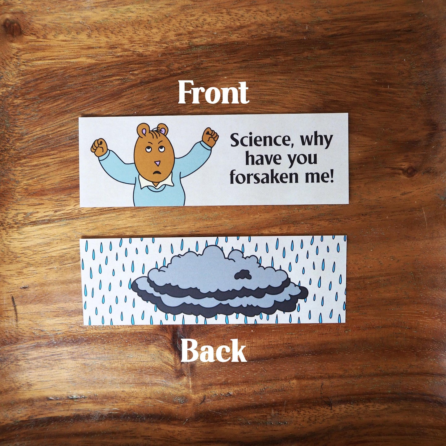 Science Why Have You Forsaken Me Bookmark