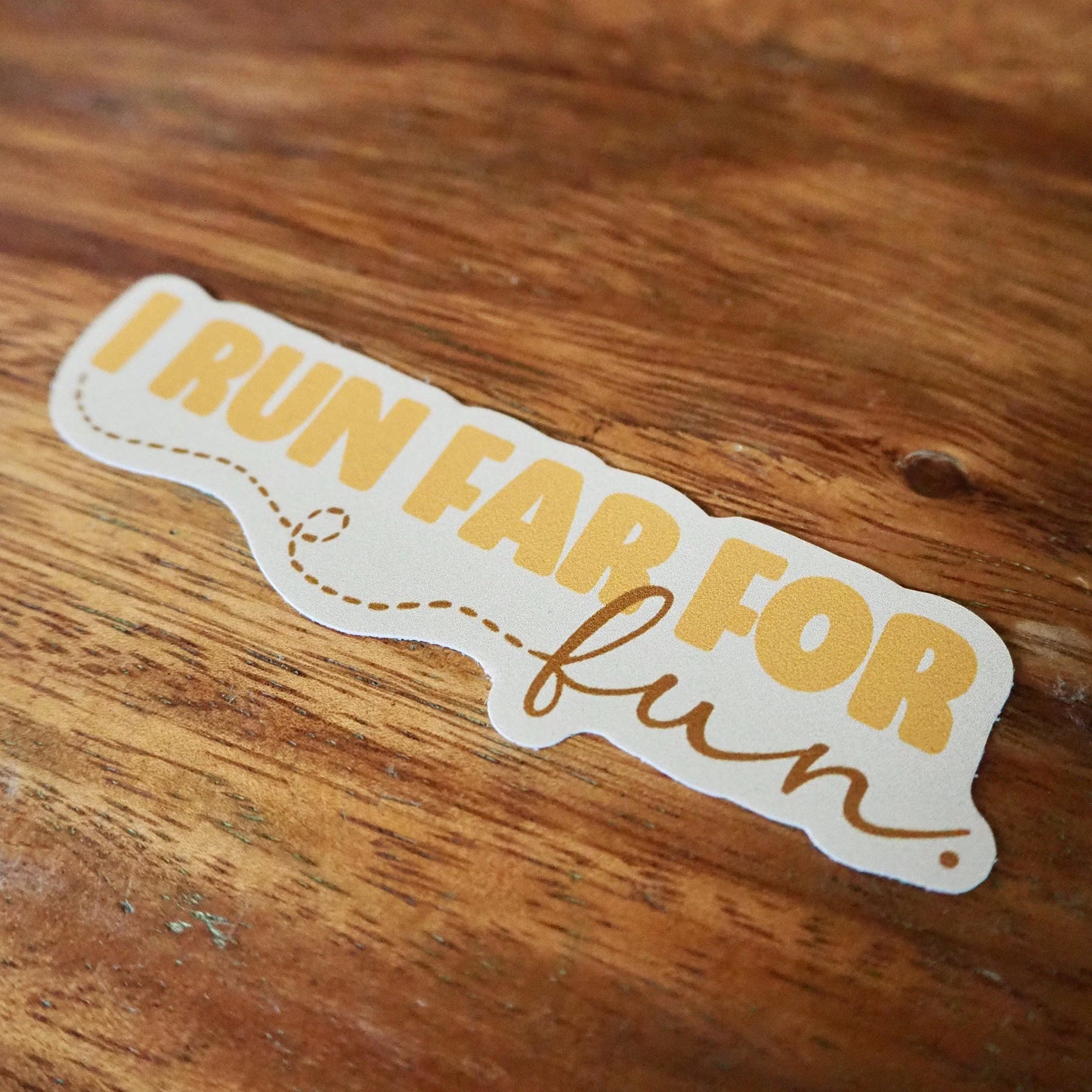 I Run Far For Fun Sticker