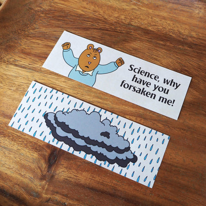 Science Why Have You Forsaken Me Bookmark